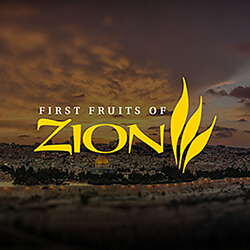 First Fruits of Zion